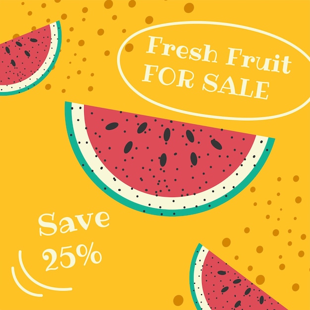 Fresh fruit for sale save twenty five percent