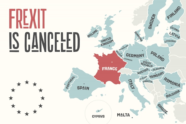 Vector frexit is cancelled. poster map of the european union