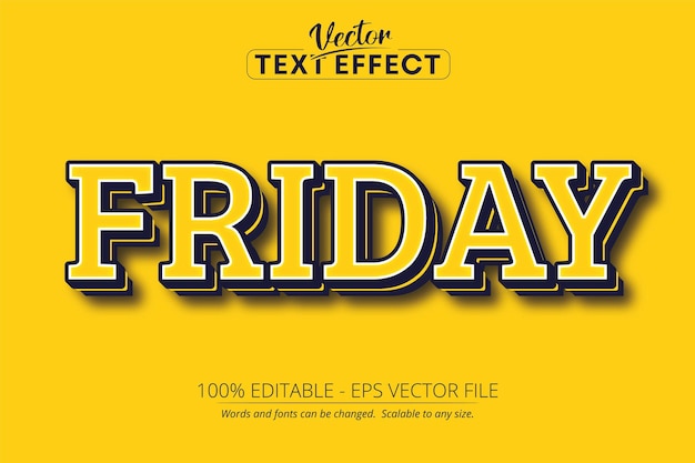 Friday text effect Editable text