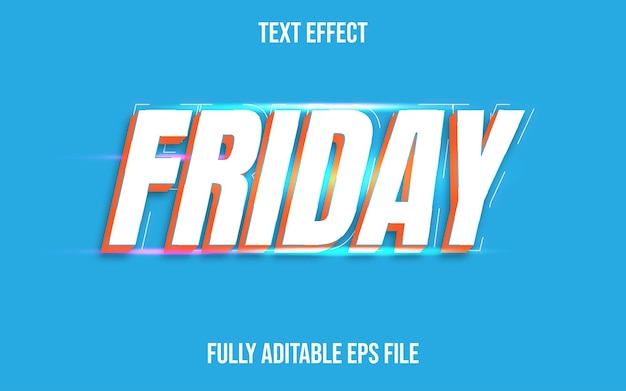 FRIDAY TEXT EFFECT