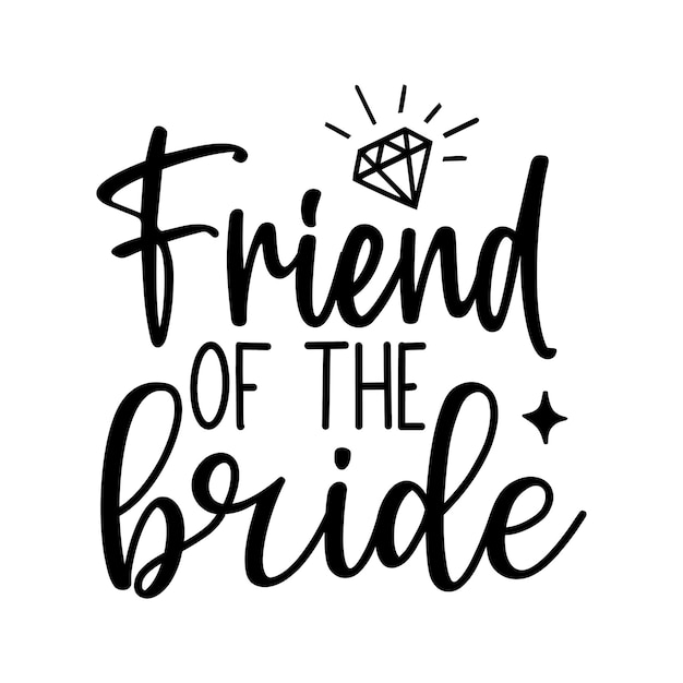 Friend of the bride