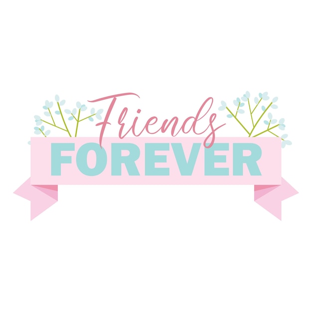 Friends forever lettering for Happy Friendship Day