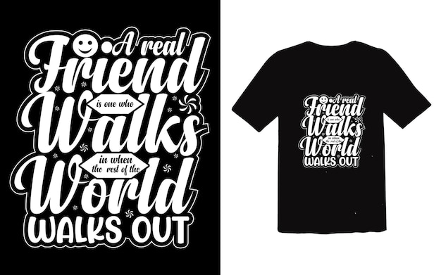 Friendship day typography style tshirt design Premium Vector