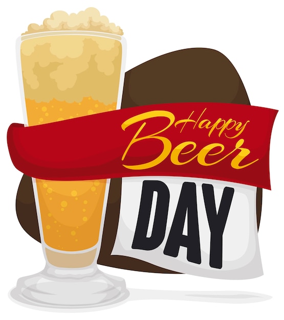 Frothy beer with ribbon and paper like loose leaf with greeting to celebrate a happy Beer Day