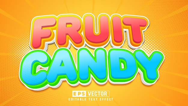 Fruit candy 3d editable text effect suitable for sweet food menu