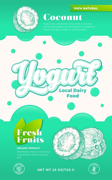 Vector fruits and berries yogurt label template abstract vector dairy packaging design layout modern typography banner with bubbles and hand drawn coconuts sketch silhouette background isolated