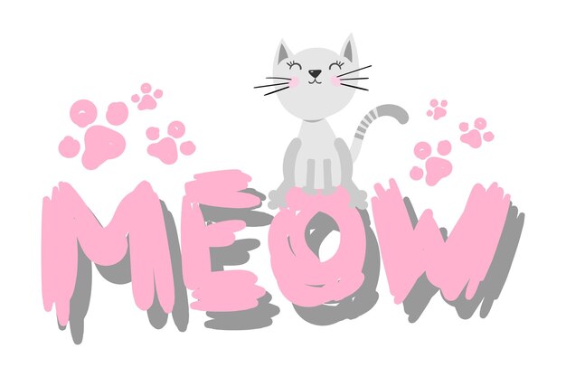 Funny Cat kitten grey with lettering inscription Meow