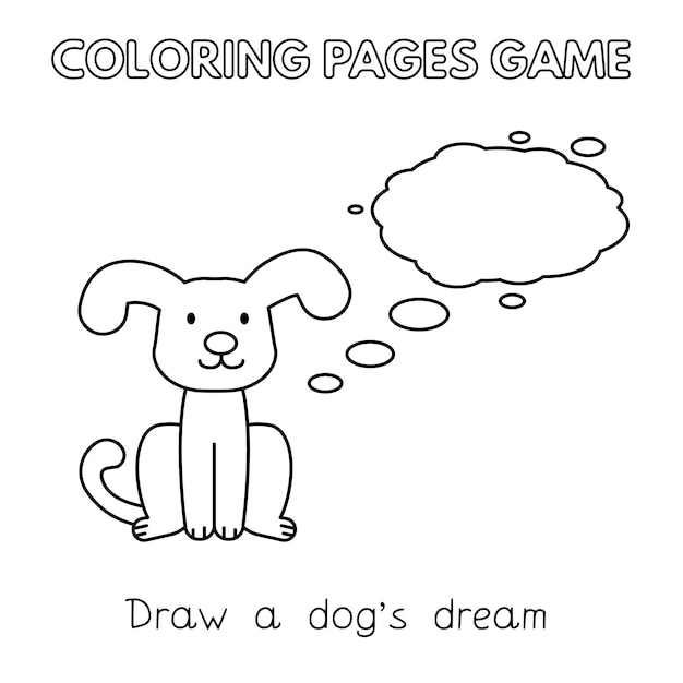 Funny dog kids learning game Vector coloring book pages for children Draw a dog dream