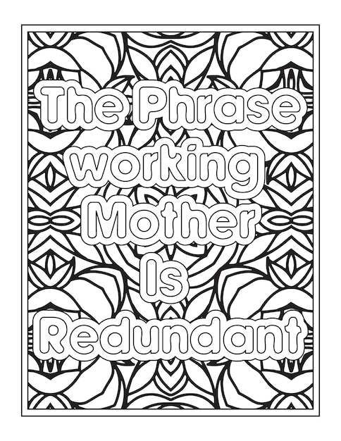 Funny Mom Quotes Coloring Page For kdp