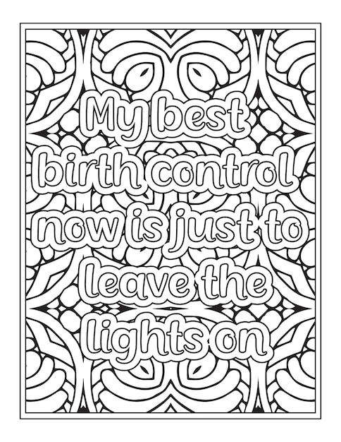 Funny Quotes Coloring Page For KDP interior