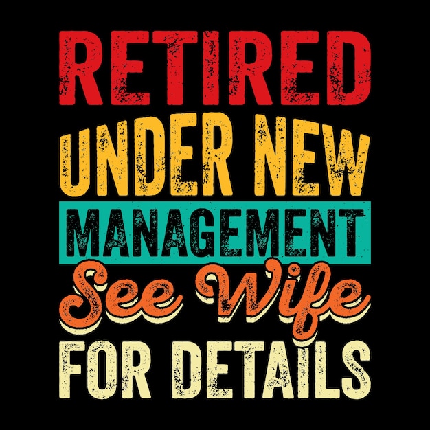 Funny Retirement Pension Retired Retro Vintage Retirement Tshirt Design