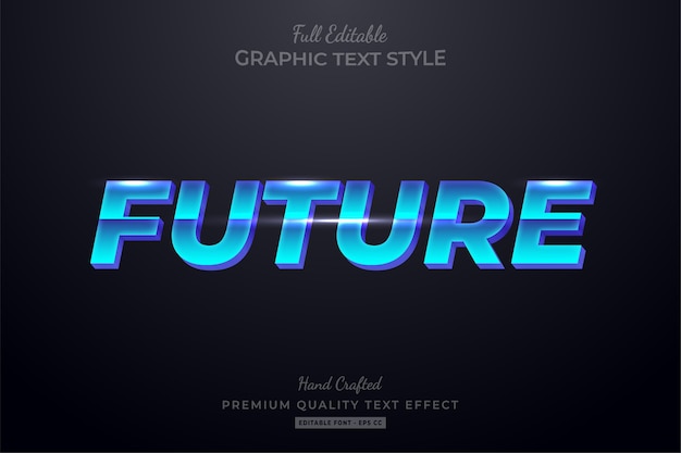 Future Editable Text Style Effect