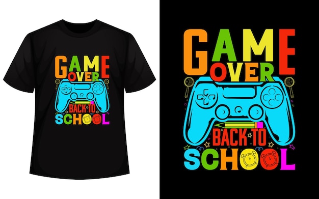 game over backtoschool tshirt designBacktoschool element vector