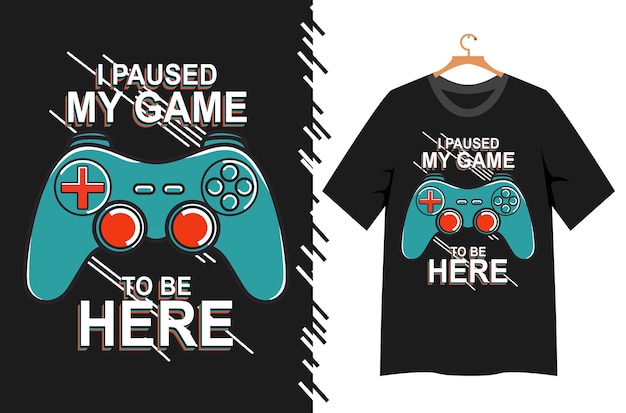 Game quote typography for t shirt design