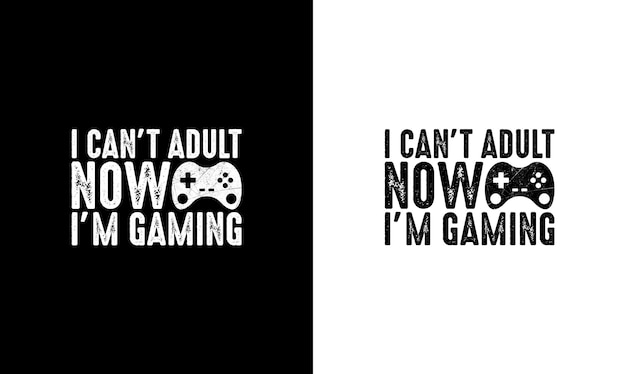 Gaming Quote T shirt design, typography