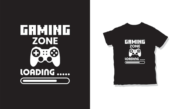 gaming zone loading gaming t-shirt design