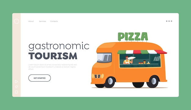 Gastronomic Tourism Landing Page Template Pizza Van Street Market Food Truck Mini Pizzeria Restaurant Mobile Shop