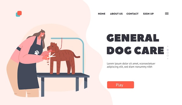 General Dog Care Landing Page Template Hairdresser Female Character Provides Grooming Service Cutting Puddle Dog