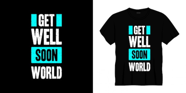 get well son typography t-shirt design