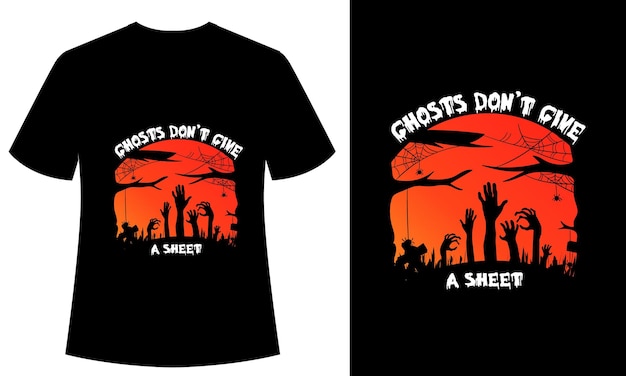 Ghosts do not Give A Sheet Vintage, Retro, tshirt design, halloween, typography, spooky, horror