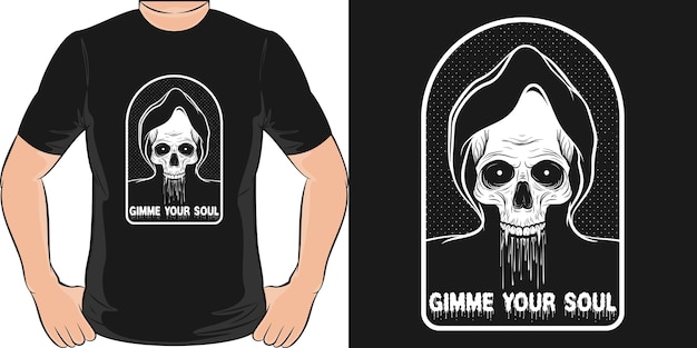 Gimme Your Soul. Unique and Trendy T-Shirt Design