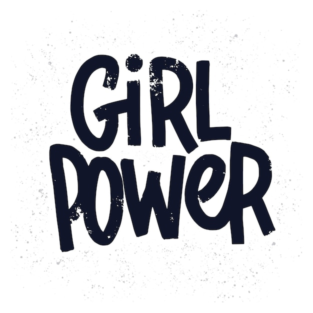 Girl power inscription handwritten with grungy black letters or font. Modern hand lettering isolated on white background. Feminist slogan, phrase or quote. Vector illustration for t-shirt print.