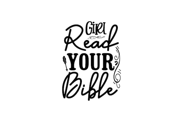 Girl read your bible Vector File