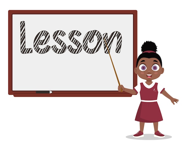 Girl with a pointer at the white board, the inscription Lesson. Vector illustration