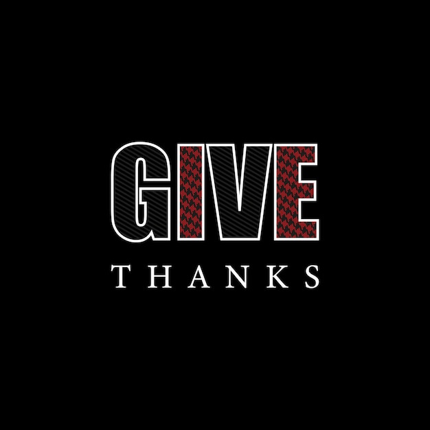 Give thanks vector t shirt design