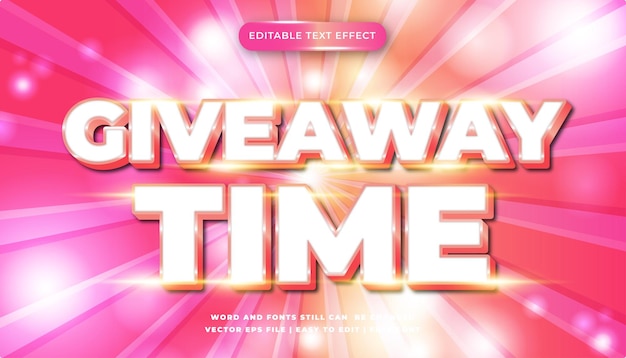 Giveaway time editable text effect