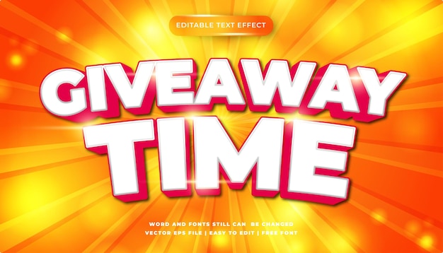 Giveaway time editable text effect