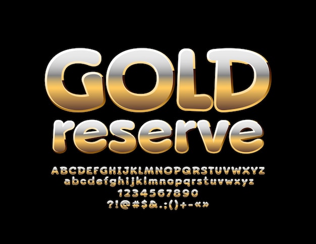 Glossy Sign Gold Reserve Metallic Gradient Font Chic Bold