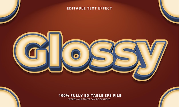 Glossy text style editable text effect