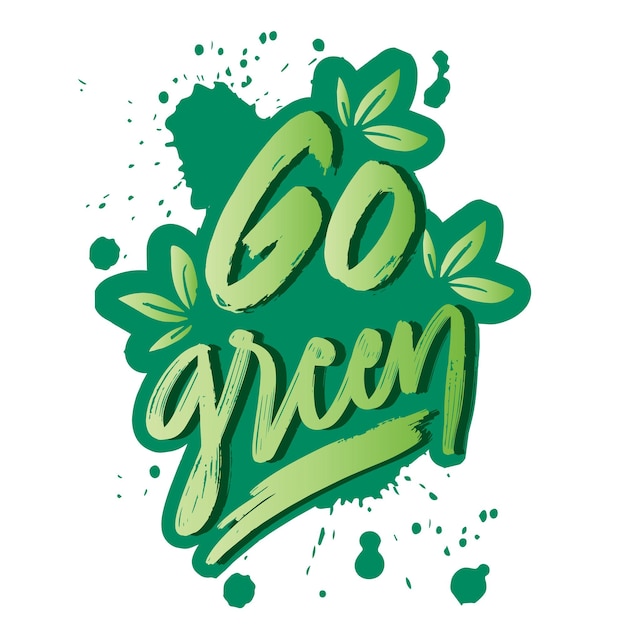 Go Green Lettering Design Ecology concept