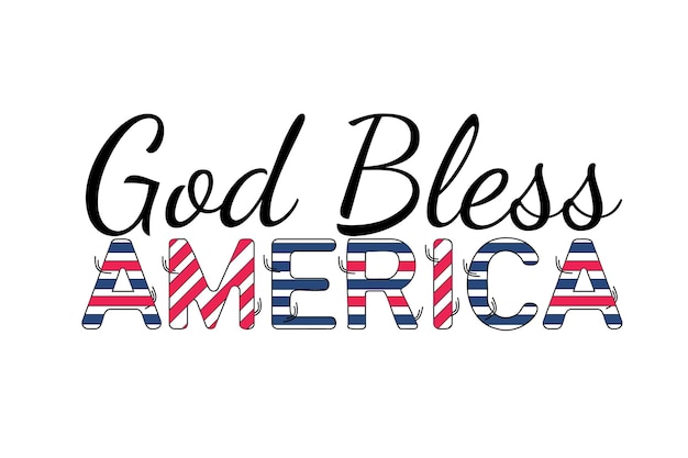 God bless America 4th of July patriotic