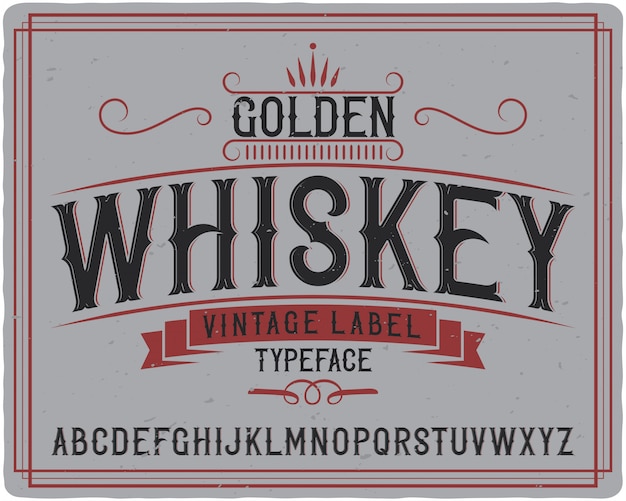 Golden Whiskey label typeface