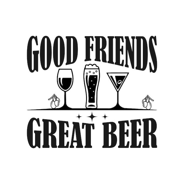 Good friends great beer illustration