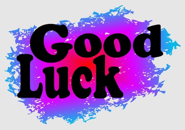 good luck typography sublimation vector for print