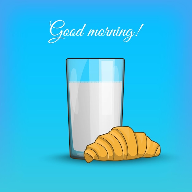 Good morning breakfast croissant with milk in a transparent cup isolated Vector illustration