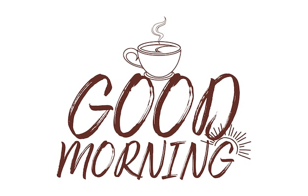 Vector good morning coffee t shirt design