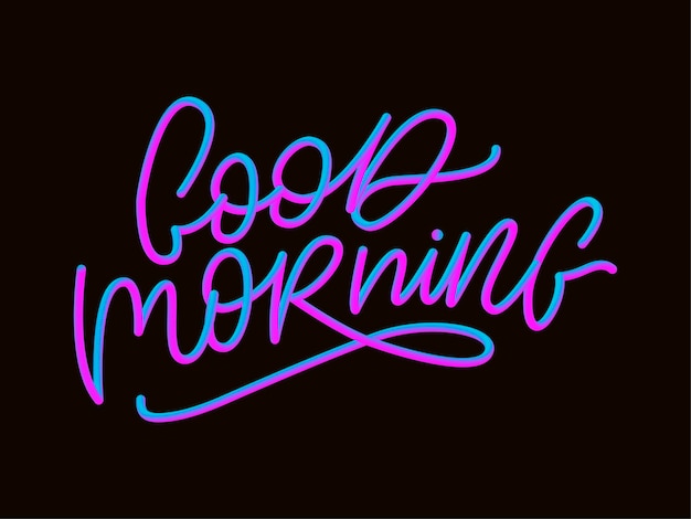 Good Morning lettering calligraphy brush text slogan