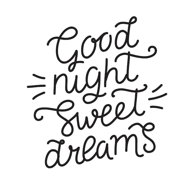 Good night sweet dreams hand drawn calligraphy lettering Vector illustration