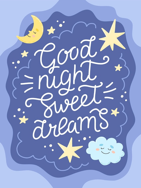 Good night sweet dreams poster or card template with hand drawn calligraphy lettering