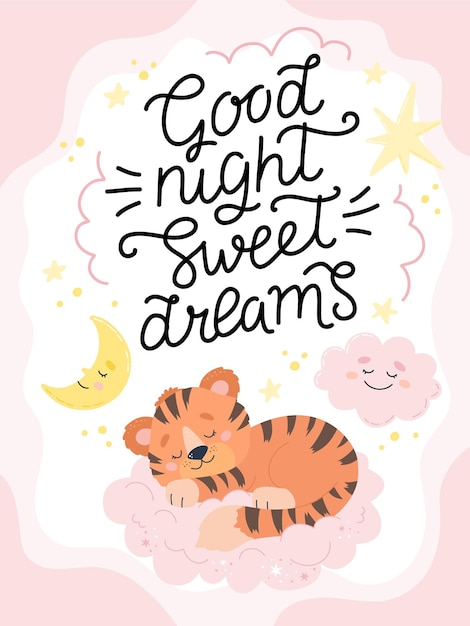 Good night sweet dreams poster or card with hand drawn calligraphy lettering and cute sleeping tiger