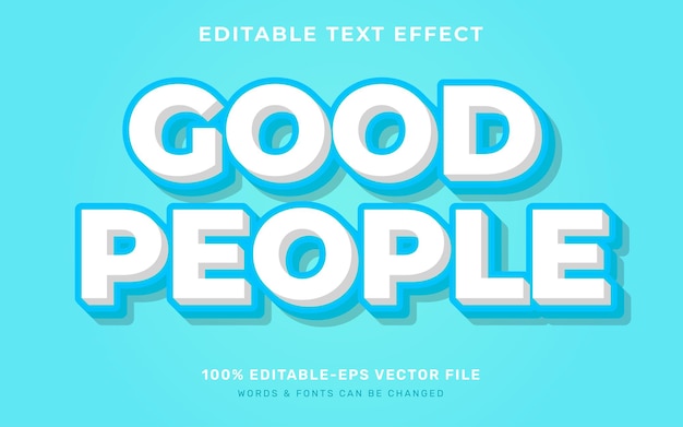 Good people text effect