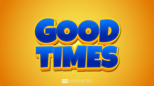 Good Times editable text effect font