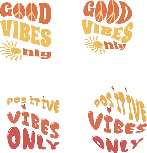 Vector good vibes only positive vibes only retro quotes