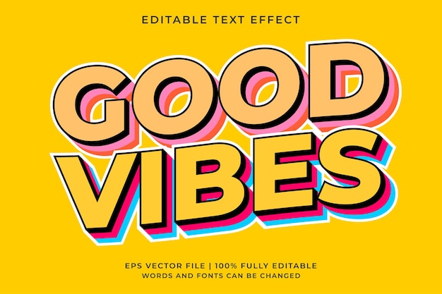 Good vibes retro pop art text effect