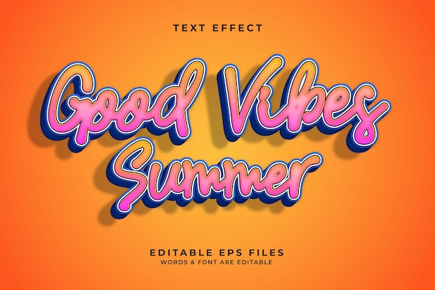 Good vibes summer 3d text effect