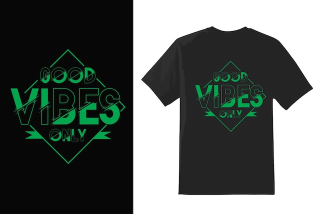 Good Vibes T-shirt Design.